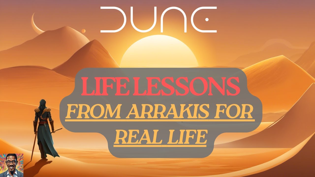 Unlocking Life Lessons from the Desert: A Journey into Dune Philosophy