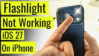 How To Fix iPhone Flashlight Not Working After iOS 27 Update screenshot 4