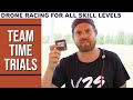 Team Time Trials Bring Winning To All Drone Racing Skill Levels
