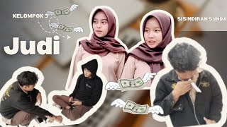 Drama Tepas Sindir “JUDI” || Kelompok 3 Kelas XI-7|| Tugas Bahasa Sunda