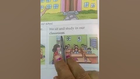 std 1 evs chapter 15 our school explain