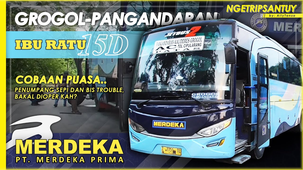 Legenda yg Masih Mencoba Bertahan | Kalideres - Pangandaran by Merdeka 15D 