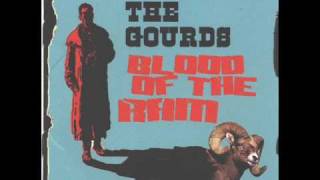 Miniatura de vídeo de "The Gourds - Let Him In"