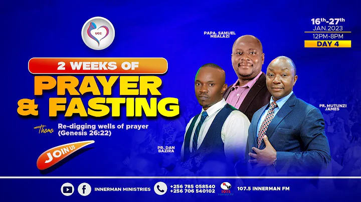 DAY 4 OF 2WEEKS OF PRAYER AND FASTING || LIVE @ UCC KASUBI