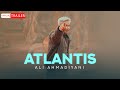 Ali ahmadiyani  atlantis  official trailer    