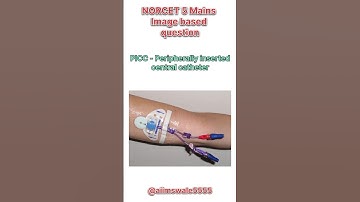 PICC- Peripherally inserted central catheter #aiims #aiimsdelhi #norcet #medical #shorts #youtube
