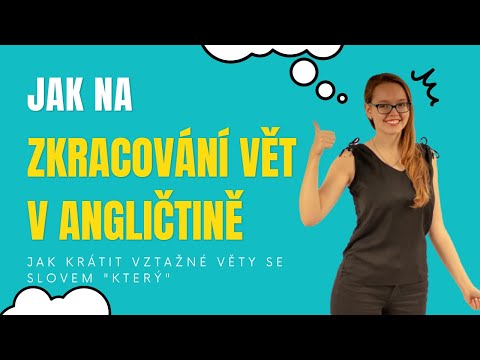 Video: Jak mohu analyzovat větu v angličtině?