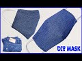 MASCARILLA SIN MAQUINA DE COSER | DIY Face Mask Tutorial From Jeans Reuse Old Clothes DIY Jeans