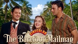 Educational Edition: The Barefoot Mailman (1951) – Film Facts | Adventure | Comedy | Live Chat