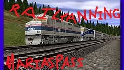Trainz 2006 - Railfanning In Marias Pass