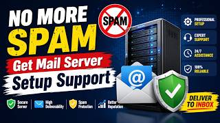 Setup a Mail Server with SPF, DKIM & DMARC - No More Spam | Get Support!