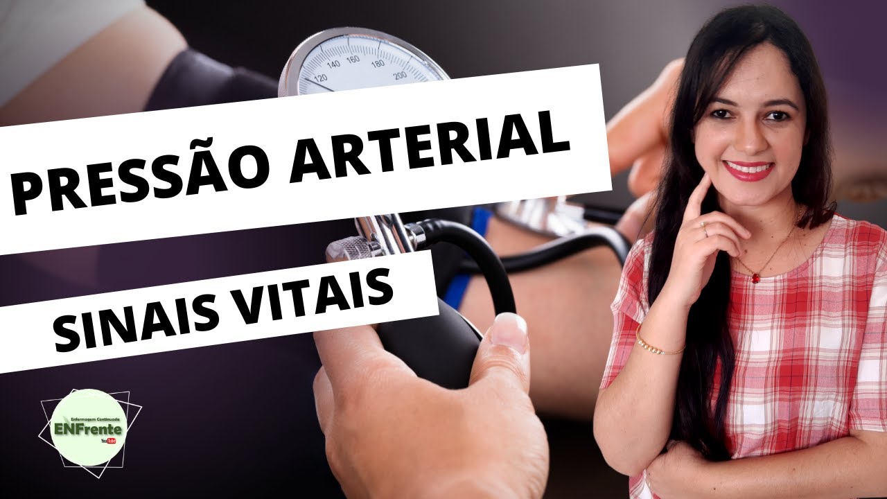 Pressão Arterial - Sinais Vitais (Profª Juliana Mello)