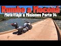 Rumbo a Moconá | MotoViaje a Misiones Parte 14