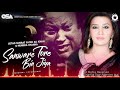 Sanware Tore Bin Jiya | Humera Channa & Nusrat Fateh Ali Khan | official video | OSA Worldwide Mp3 Song