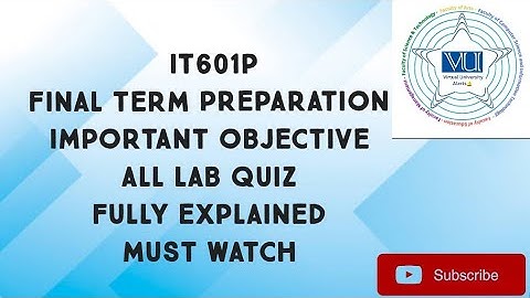 IT601P All Labs Solved Finalterm Preparation|it601p important MCQS lab 1 to 16 finalterm preparation