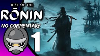 [No Commentary] Rise of the Ronin - Playstation 5 Gameplay // Part 1