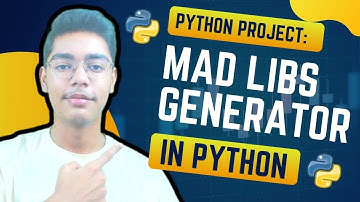 Mad Libs Generator Project In Python For Beginners