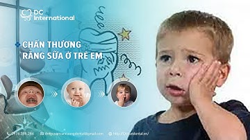 Chấn thương răng sữa ở trẻ em