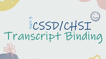 CHSI Transcripts Binding and How to Send it to WES