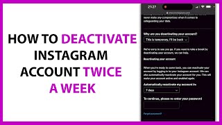 How to Deactivate My Instagram Account Twice a Week in 2024