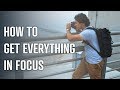 Get everything in focus in your photos 