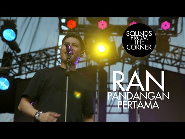RAN - Pandangan Pertama | Sounds From The Corner Live #48 class=