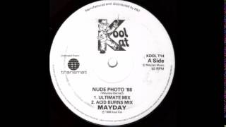 MAYDAY - NUDE PHOTO  &#39;88 (ACID BURNS MIX)  1988