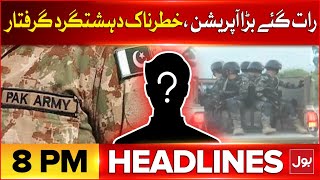 Pak Army Grand Operation | BOL News Headlines At 8 PM | BOL News