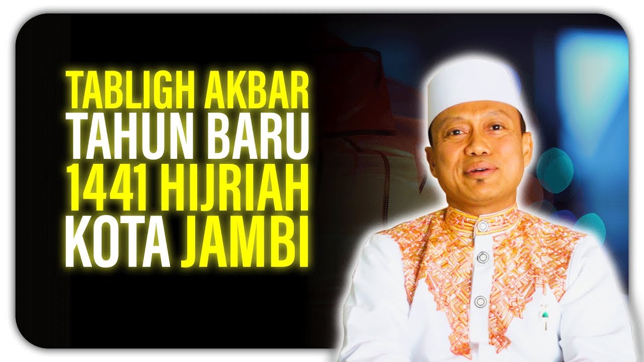 Ustad Das Ad Latif Pecah Suasana Ceramah Terbaru Tabligh Akbar 1 Muharram 1441 H Di Jambi Youtube