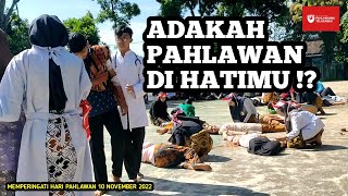 ADAKAH PAHLAWAN DI HATIMU⁉️ Teaterikal hari Pahlawan 10 November 2022