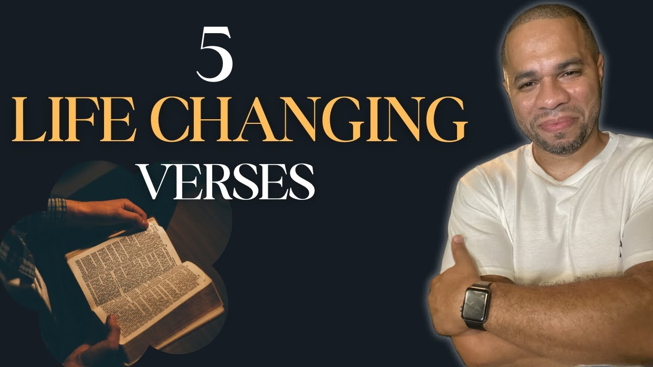 5 Bible Verses That Will Change Your Life Forever! - YouTube