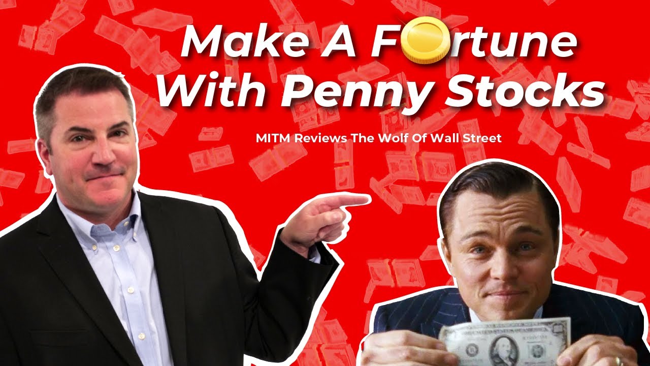 Making a Fortune In Penny Stocks: Money In The Movies Reviews The Wolf