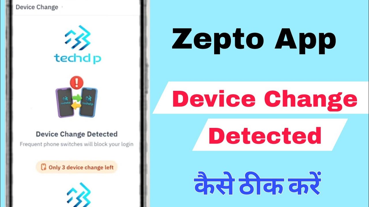 Zepto Delivery App Device Change Problem 