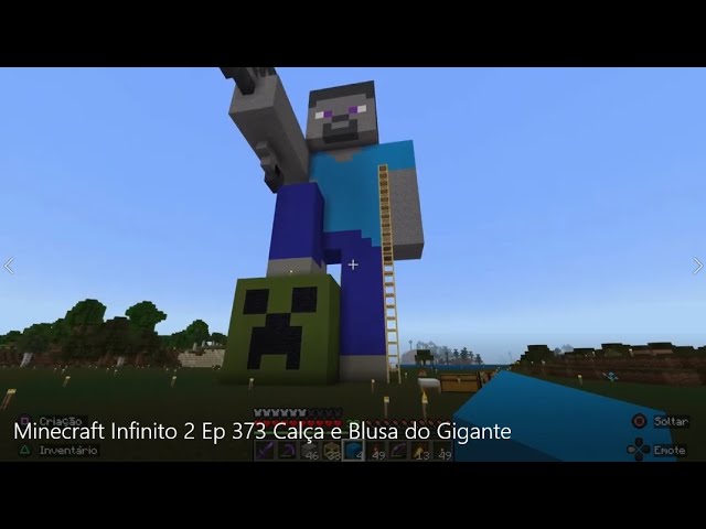 Minecraft Infinito 2 Ep 373 Calça e Blusa do Gigante 