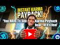You have to see karma payback real of it's real 1