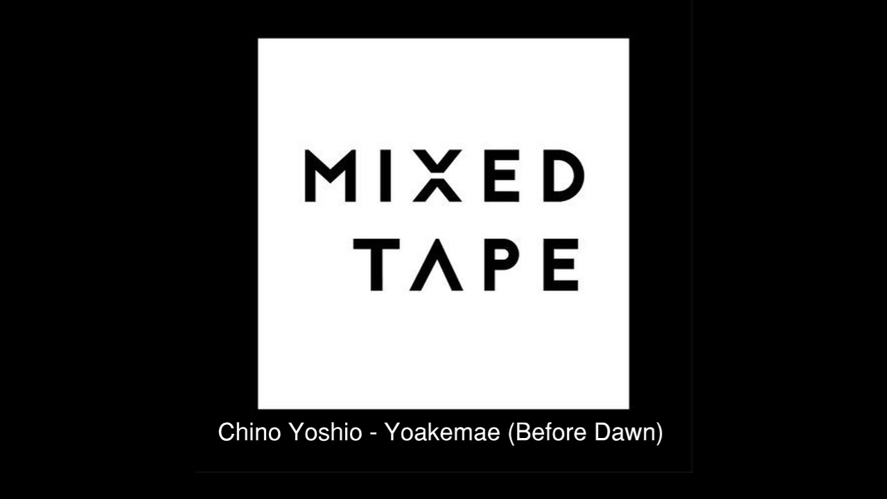 Chino Yoshio - Yoakemae (Before Dawn)
