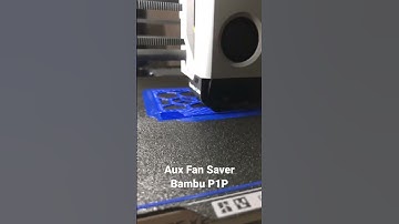 Bambu P1P AUX Fan Saver