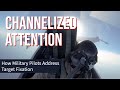 Channelized Attention/Target Fixation - What Is It? How Can We Avoid It?