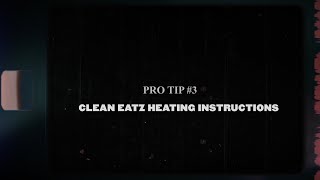 Clean Eatz - Heating Instructions