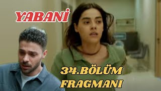 Yabani 34.Bölüm Fragmanı, Yaman Rüyayı bulmak istiyor