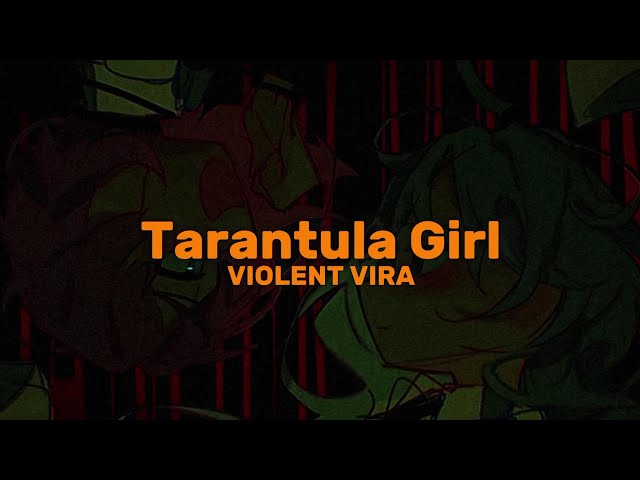 VIOLENT VIRA - Tarantula Girl (tradução/legendado)