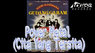 POWER METAL - CITA YANG TERSITA (Official Audio)