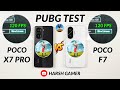 Poco X7 Pro vs Poco F7 120 FPS Pubg Test After HyperOS 3, Heating &amp; Battery Test 🔥