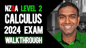 NCEA Level 2 Calculus 2024 NZQA Exam - Worked Answers
