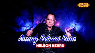 Anang Bebuai Buai - Nelson Nehru (MTV Karaoke)