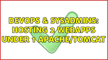 DevOps & SysAdmins: hosting 2 webapps under 1 apache/tomcat