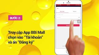 HƯỚNG DẪN TẢI VÀ ĐĂNG KÝ ỨNG DỤNG BBI MALL screenshot 2