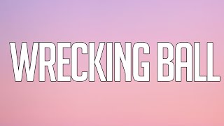 Miley Cyrus - Wrecking Ball (Lyrics)