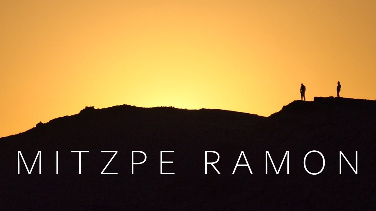 Mitzbe Ramon Mitzpe Ramon - YouTube