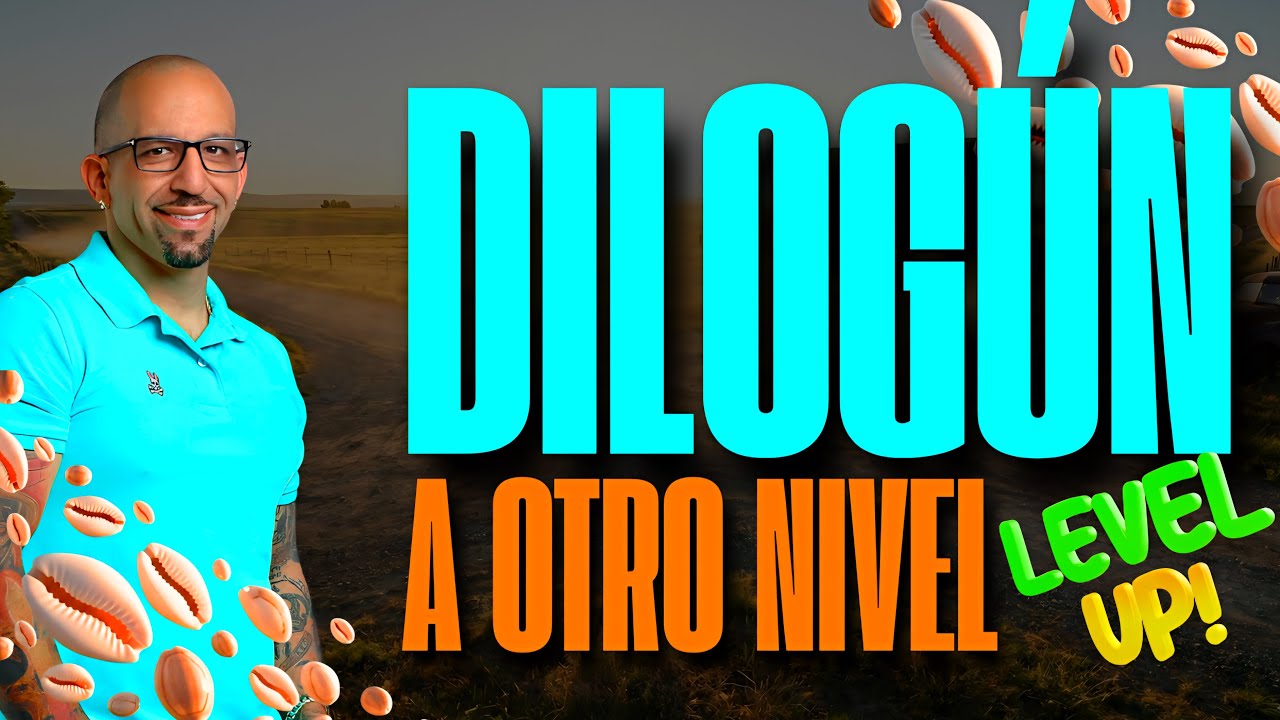 DILOGGUN OTRO NIVEL de CONCIENCIA